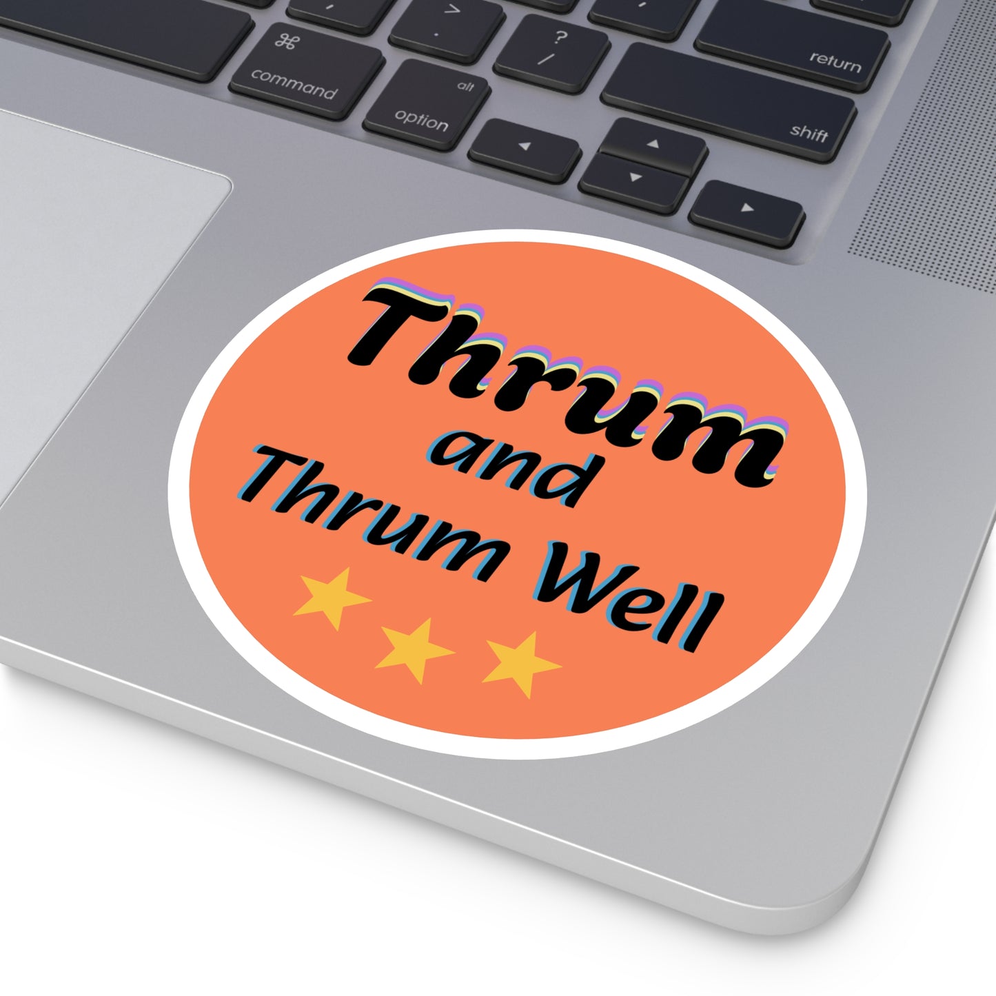Thrum and Thrum Well Round Sticker | Orange Retro Text, 3 Stars