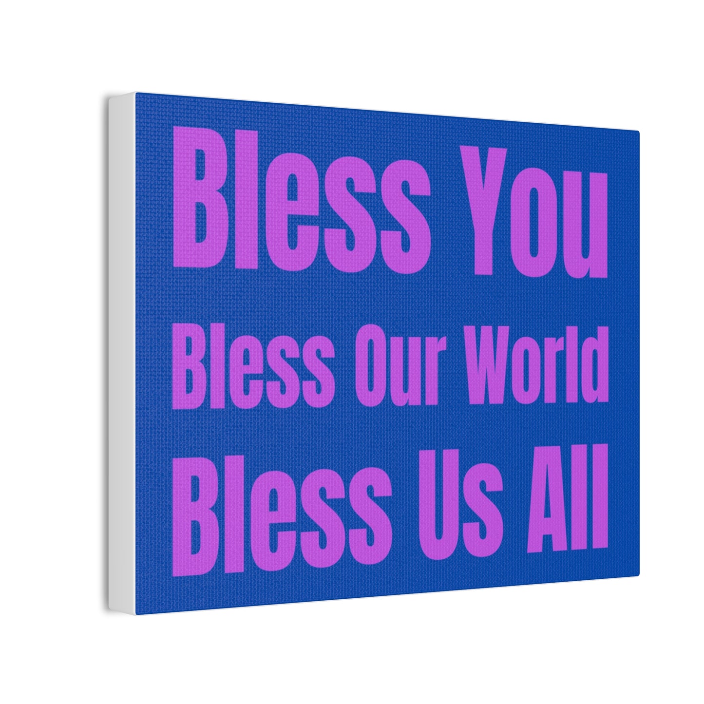 Blessing Canvas Wall Art Blue/Purple: 'Bless You, Bless Our World, Bless Is All' Print