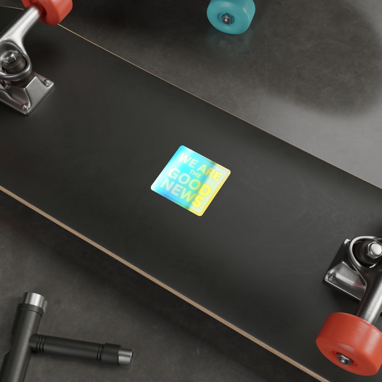 We are the Good News! Holographic Die-cut Stickers