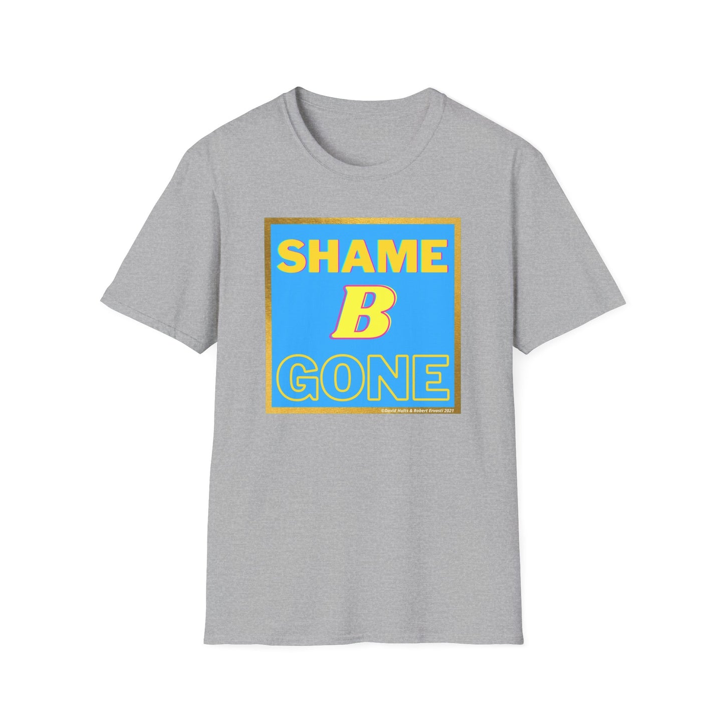 Shame B Gone T-Shirt | Retro Block Letter Graphic Tee