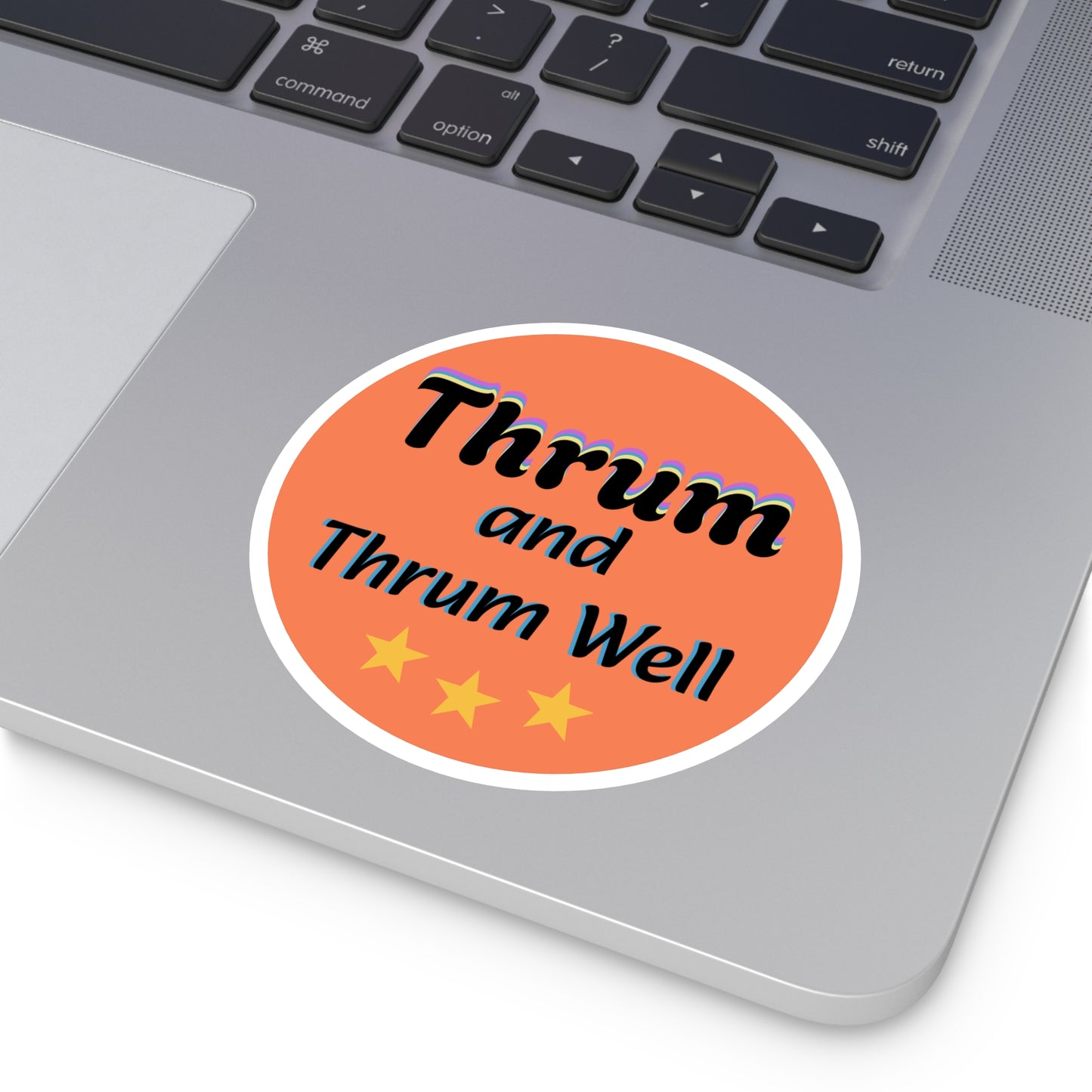 Thrum and Thrum Well Round Sticker | Orange Retro Text, 3 Stars