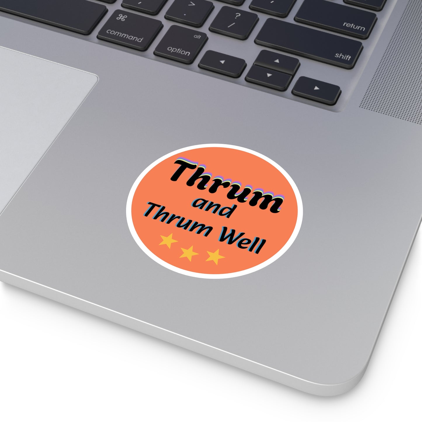 Thrum and Thrum Well Round Sticker | Orange Retro Text, 3 Stars