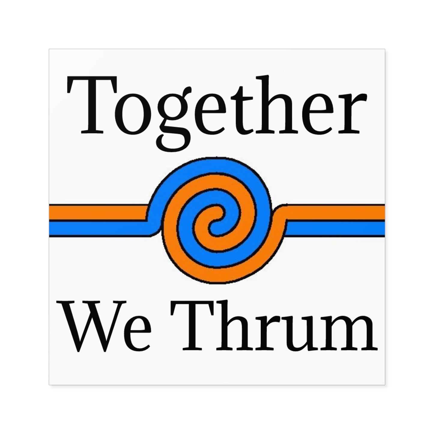 Together We Thrum Square Stickers, Indoor\Outdoor