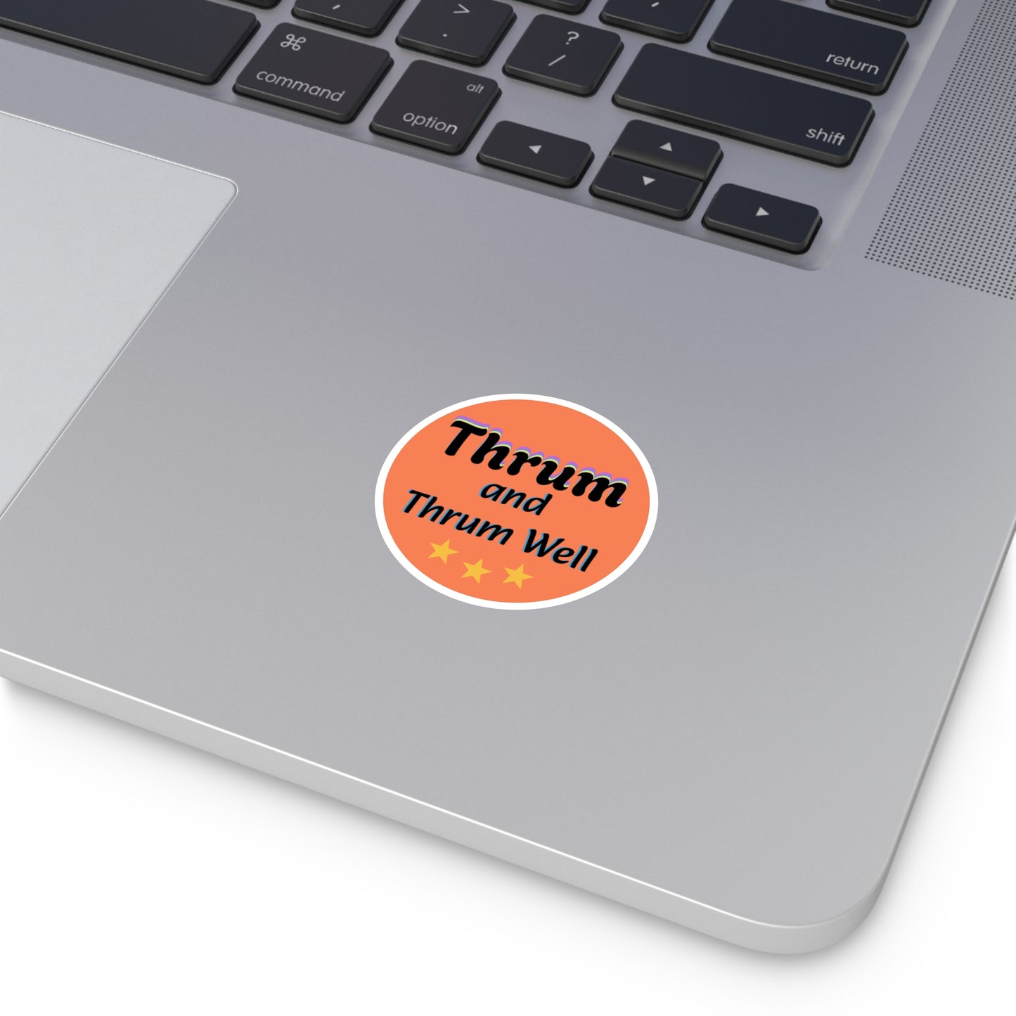 Thrum and Thrum Well Round Sticker | Orange Retro Text, 3 Stars